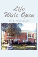 Life Wide Open 1434982084 Book Cover