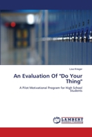 An Evaluation Of Do Your Thing 3659213667 Book Cover