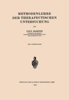 Methodenlehre Der Therapeutischen Untersuchung 366240611X Book Cover