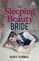 The Sleeping Beauty Bride 1509239944 Book Cover