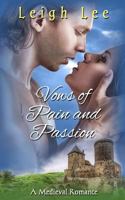 Vows of Pain & Passion 1523877928 Book Cover
