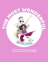 The Most Wonderful B0BW2SL91T Book Cover