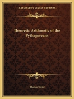 Theoretic Arithmetic of the Pythagoreans 0766128326 Book Cover