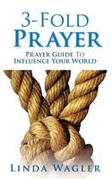 3-Fold Prayer 1498453198 Book Cover
