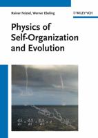 Physics of Self-Organization and Evolution 3527409637 Book Cover