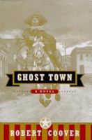 Ghost Town 0802136664 Book Cover