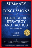 Summary and Discussions of Leadership Strategy and Tactics: Field Manual By Jocko Willink B0851MBRYK Book Cover