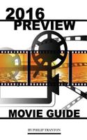 2016 Preview Movie Guide 1523640383 Book Cover
