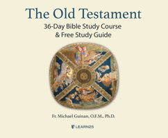 The Old Testament: 36-Day Bible Study Course & Free Study Guide 1666522112 Book Cover