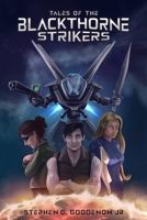 Tales of the Blackthorne Strikers B0FLQ6LGX4 Book Cover