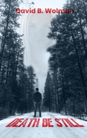 Death Be Still 191684930X Book Cover