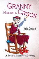 Granny Hooks a Crook 1939816122 Book Cover