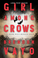 Girl Among Crows 0744306590 Book Cover