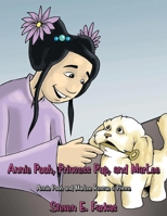 Annie Pooh, Princess Pup, and Marlee: Annie Pooh and Marlee Rescue a Prince 1951147081 Book Cover