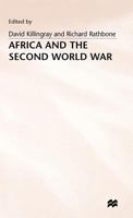 Africa and the Second World War 0333382587 Book Cover
