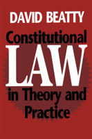 Constitutional Law in Theory and Practice 0802076505 Book Cover