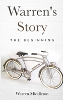 Warren's story: The beginning 1093496789 Book Cover