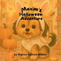 Maxim's Halloween Adventure 1968200193 Book Cover