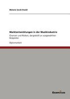 Marktentwicklungen in Der Musikindustrie 3638688496 Book Cover