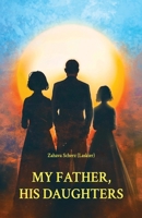 My Father, His Daughters B0FQ2V8T7L Book Cover