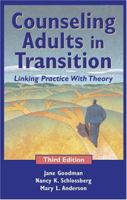 Counseling Adults in Transition: Linking Practice With Theory 0826106358 Book Cover