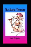 The Stone Thrower 1791342876 Book Cover