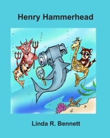 Henry Hammerhead 1520158785 Book Cover