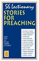 56 Lectionary Stories For Preaching: Based Upon The Revised Common Lectionary Cycle B 1556736517 Book Cover