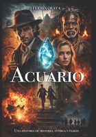 Acuario (Spanish Edition) B0GK8JFZTW Book Cover