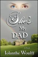 She's My Dad 1432743775 Book Cover