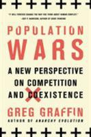 Population Wars: A New Perspective on Competition and Coexistence 1250017629 Book Cover