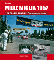 Mille Miglia 1957: Le classi minori/The Minor Classes 8879115529 Book Cover