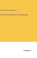 A Practical Introduction to Conveyancing 3382119641 Book Cover