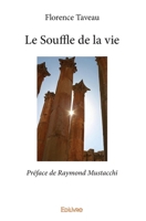 Le Souffle de la vie (French Edition) 2334072397 Book Cover