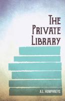 The Private Library 1528712641 Book Cover