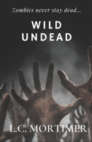 Wild Undead B09BKV5HWG Book Cover