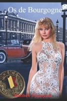 Os de Bourgogne (L'enquêteur) (French Edition) B0GK22BZYC Book Cover