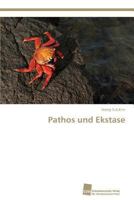 Pathos Und Ekstase 3838136144 Book Cover