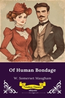 Of Human Bondage Timeless Classics 9377525829 Book Cover