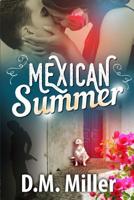 Mexican Summer 1979689709 Book Cover