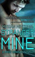 Stranger Mine 1941899056 Book Cover