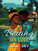 Betting on Love 1914226631 Book Cover