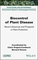 Biocontrol of Plant Disease: Recent Advances and Prospects in Plant Protection 1789450985 Book Cover