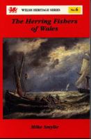 The Herring Fishers of Wales 0863814670 Book Cover
