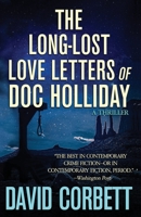 The Long-Lost Love Letters of Doc Holliday 1626949212 Book Cover