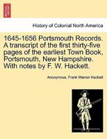 1645-1656: Portsmouth Records 1241338809 Book Cover