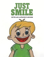Just Smile 1035879735 Book Cover