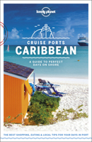 Lonely Planet Cruise Ports Caribbean 1787014185 Book Cover