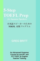 5-Step TOEFL Prep for Japanese Speakers 1492202894 Book Cover