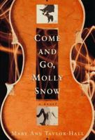 Come and Go, Molly Snow 0393037355 Book Cover
